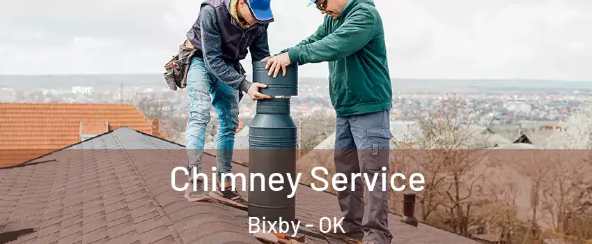  Chimney Service Bixby - OK