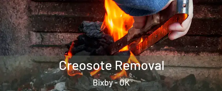  Creosote Removal Bixby - OK