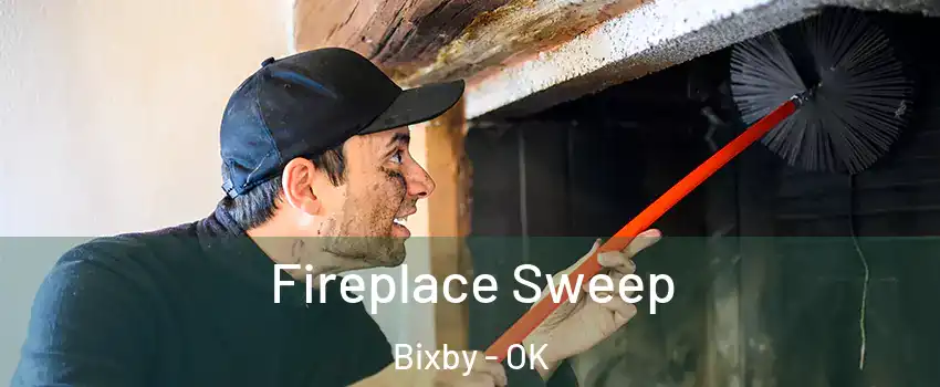  Fireplace Sweep Bixby - OK