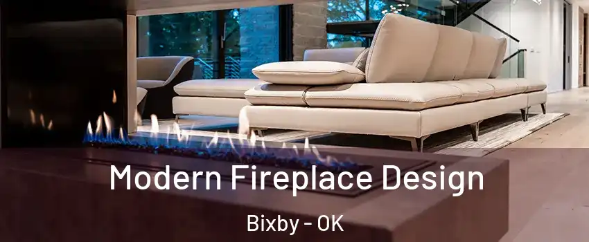  Modern Fireplace Design Bixby - OK
