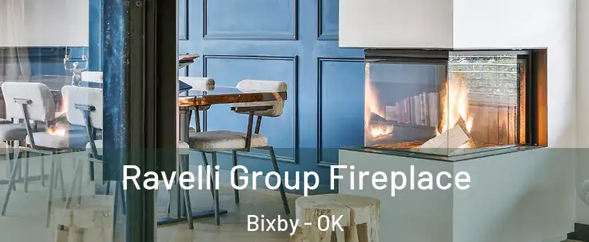  Ravelli Group Fireplace Bixby - OK