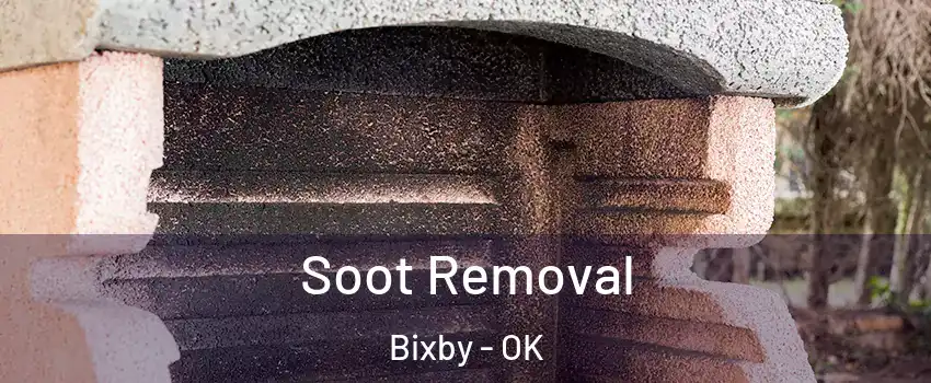  Soot Removal Bixby - OK